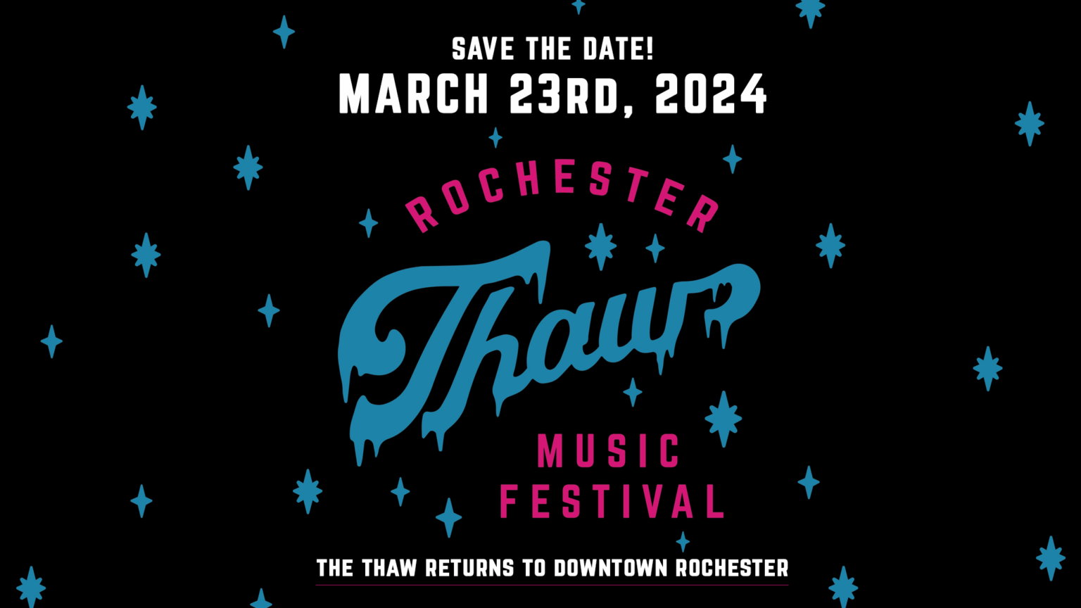 Rochester Thaw Music Festival My Town My Music